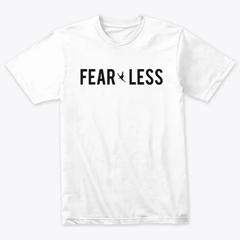 Fear Less Shirt (White)